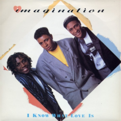 I konw what love is - Imagination