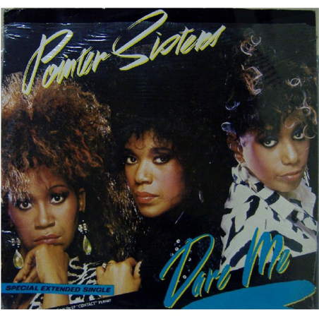 Dare me - Pointer Sisters