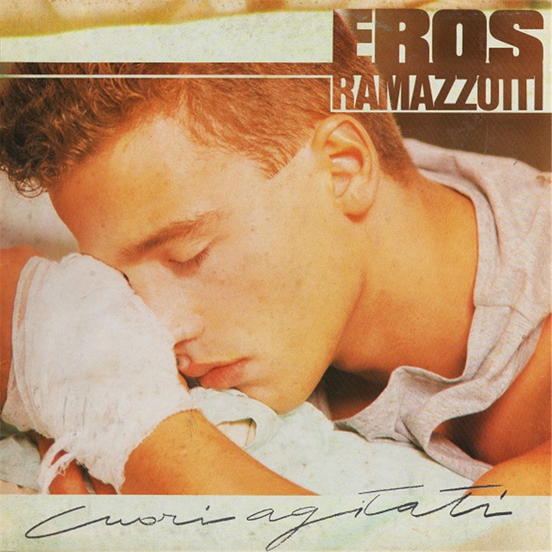 Cuori agitati - Ramazzotti Eros
