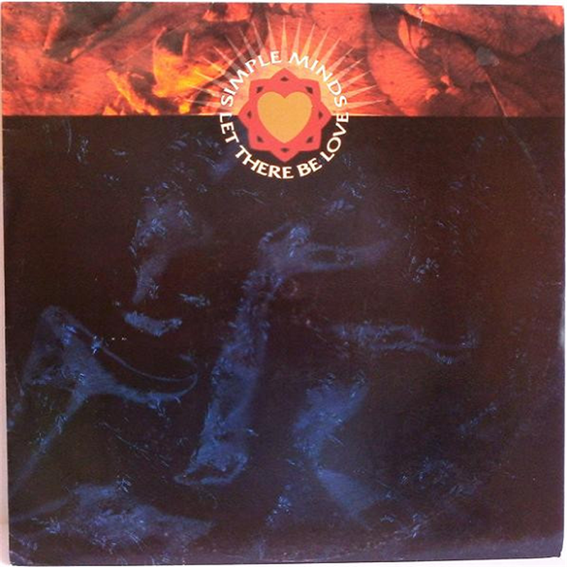Let there be love - Simple Minds