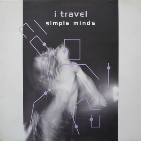 I travel - Simple Minds