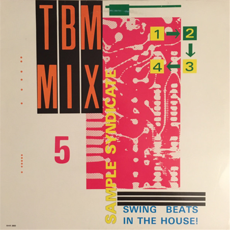 TBM MIX 5 Swing beats in the house - Sample Syndicate