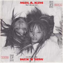 That's the way it is (Remix) - Mel & Kim