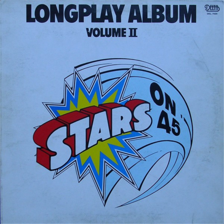 Stars on 45 Longplay Album Vol.2 - Stars on 45