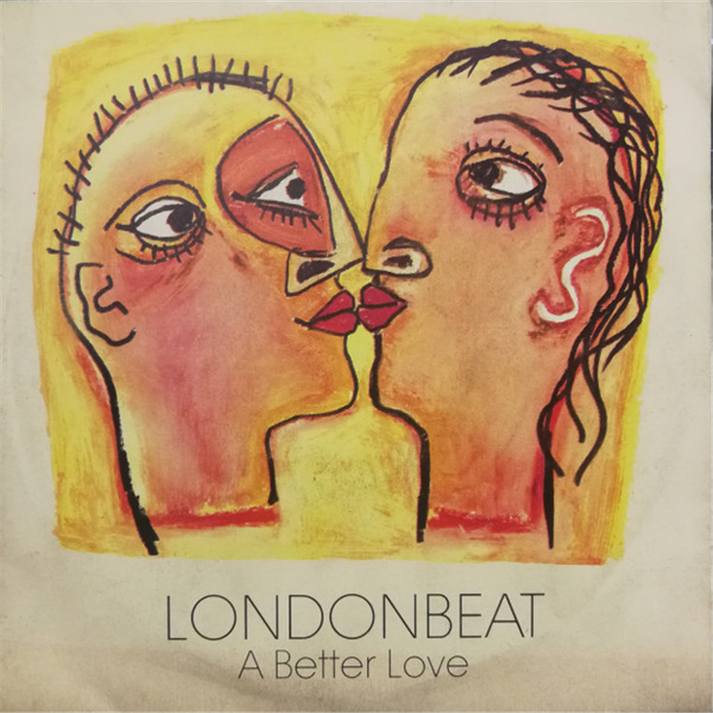 A better love - Londonbeat