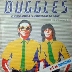 El video mato' a la estrella de la radio - Buggles