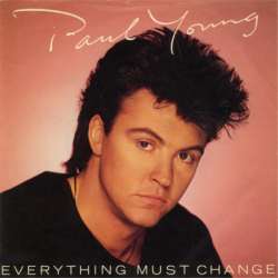 Everything must change - Young Paul