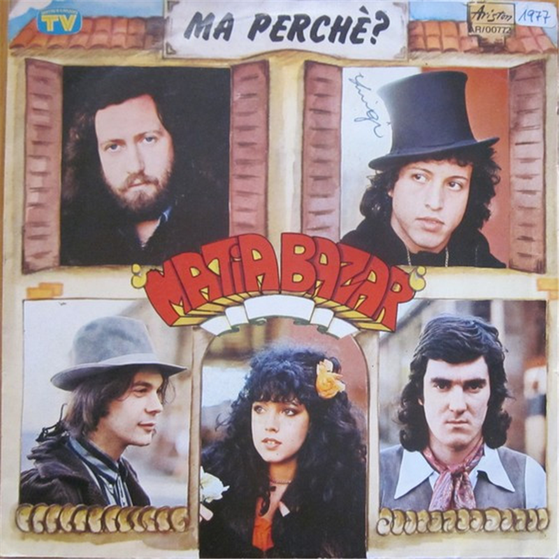 Ma Perche'? - Matia Bazar