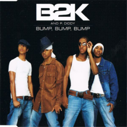 Bump Bump Bump - B2K