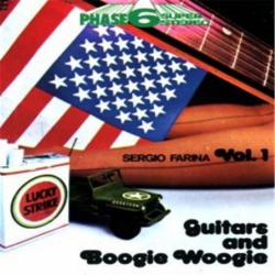 Guitars and Boogie Woogie Vol. 1 - Farina Sergio