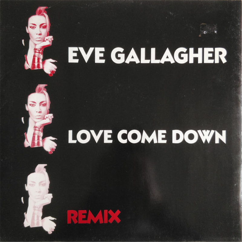 Love come down Remix - Gallagher Eve
