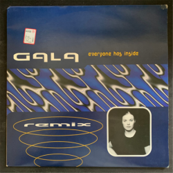 Everyone has inside - REMIX - Gala