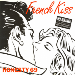 French Kiss - Honesty 69