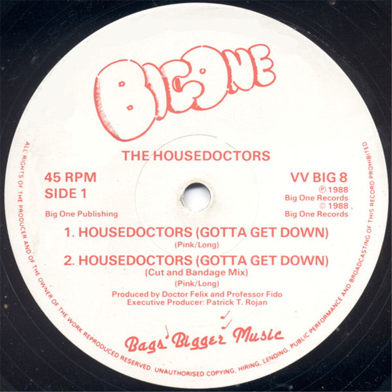 Housedoctors (Gotta Get Down) - Housedoctors The