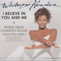 I believe in you and me - Houston Whitney
