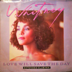Love will save the day (Extended Club Mix) - Houston Whitney