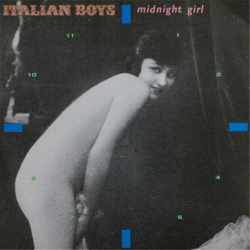 Midnight girl - Italian Boys