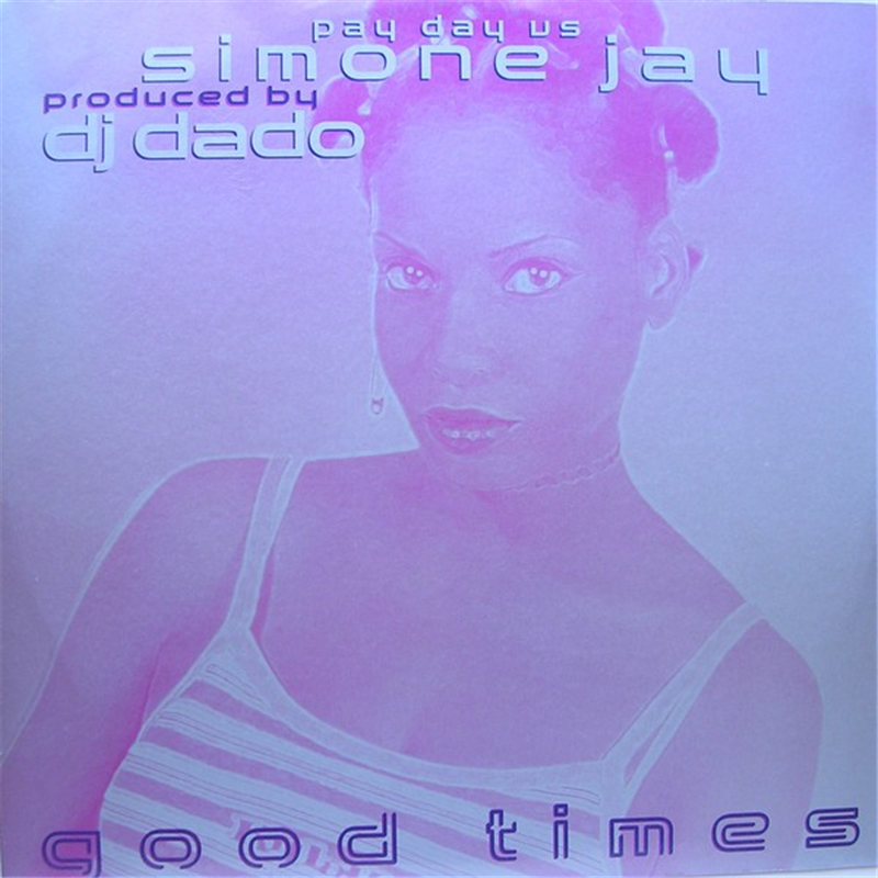 Good times - Jay Simone