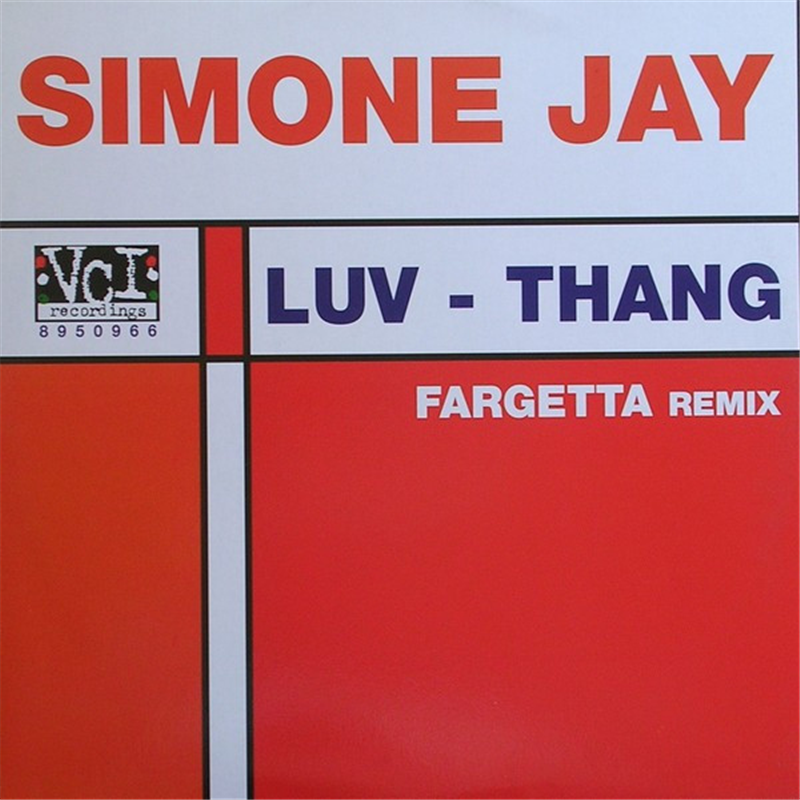 Luv Thang - Fargetta Remix - Jay Simone