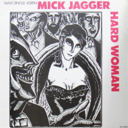 Hard woman - Jagger Mick