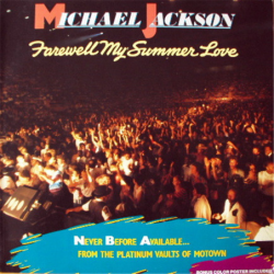 Farewell my summer love - Jackson Michael