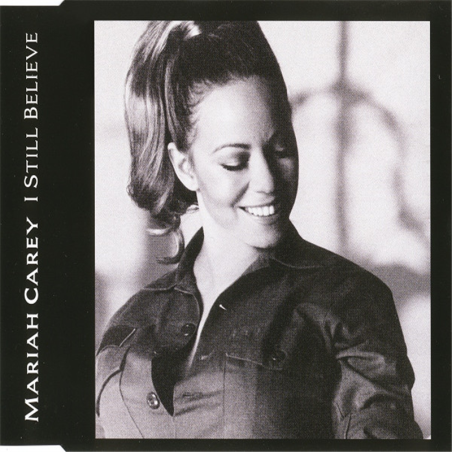I still believe - Carey Mariah